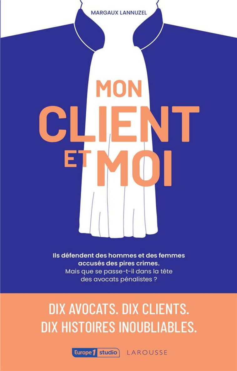 MON CLIENT ET MOI - LANNUZEL MARGAUX - LAROUSSE