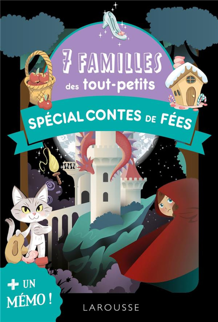 7 FAMILLES DES TOUT-PETITS - SPECIAL CONTES DE FEES - COLLECTIF - LAROUSSE