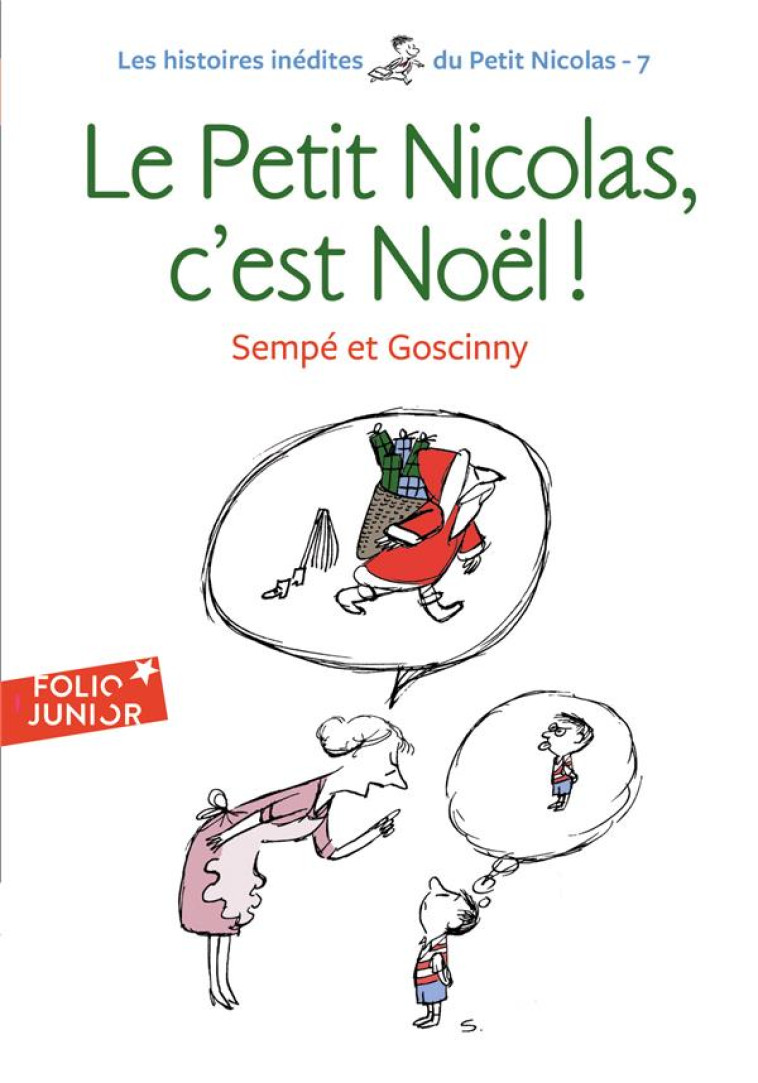 PETIT NICOLAS C'EST NOEL! - SEMPE/GOSCINNY - GALLIMARD