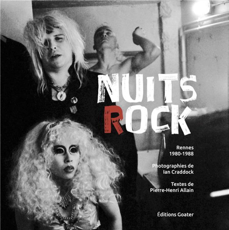 NUITS ROCK - ALLAIN/CRADDOCK - GOATER