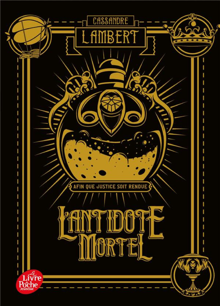 L'ANTIDOTE MORTEL - TOME 1 - LAMBERT CASSANDRE - HACHETTE