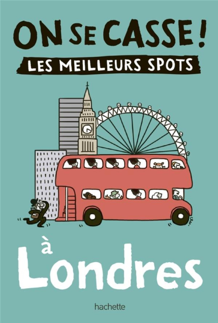 ON S-CASSE A LONDRES ! - COLLECTIF - HACHETTE