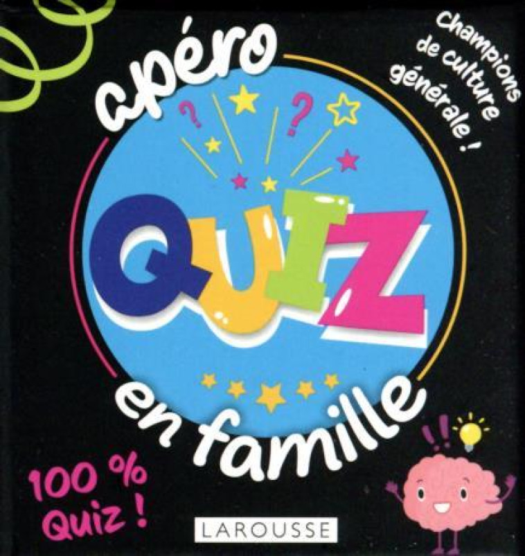 APERO QUIZ EN FAMILLE - COLLECTIF - LAROUSSE