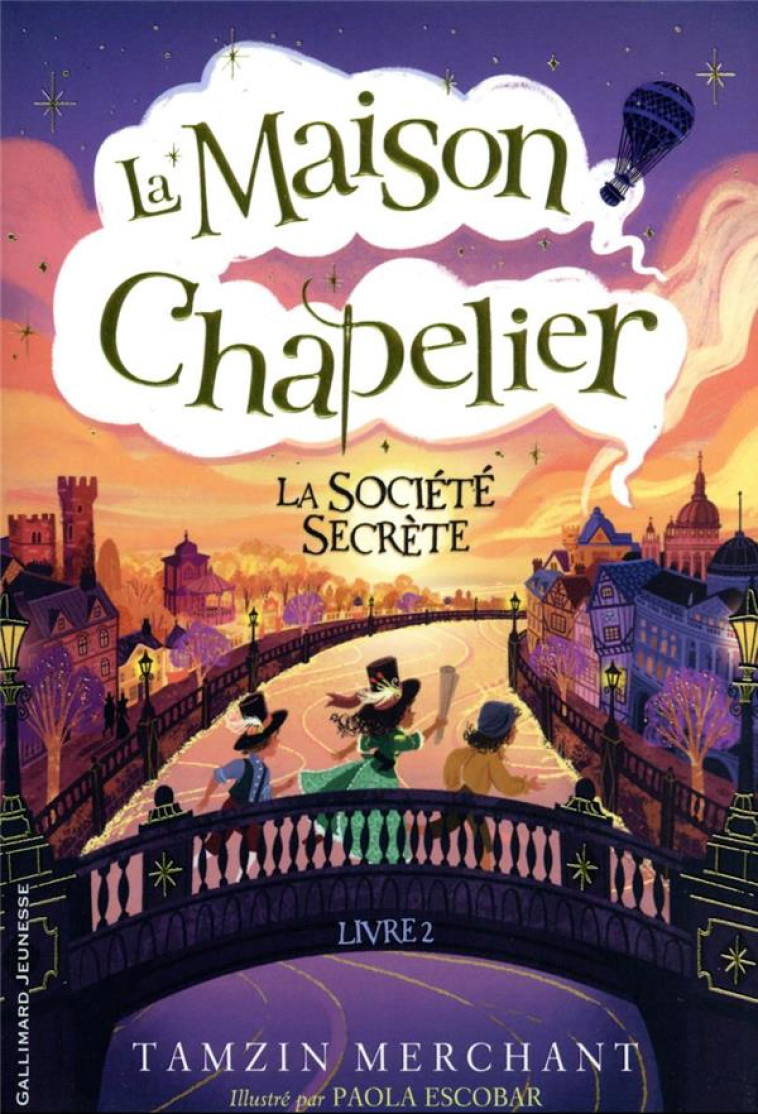 LES CHAPELIERS 2 - MERCHANT/ESCOBAR - GALLIMARD