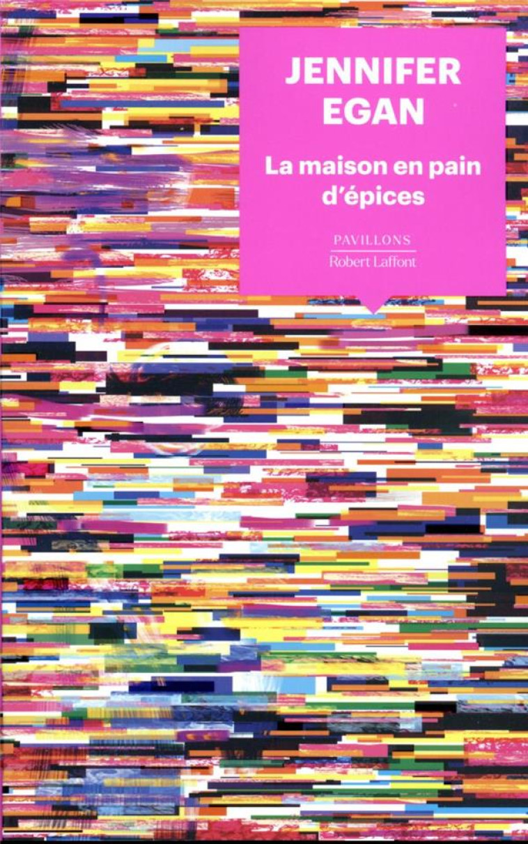 LA MAISON EN PAIN D'EPICES - EGAN JENNIFER - ROBERT LAFFONT