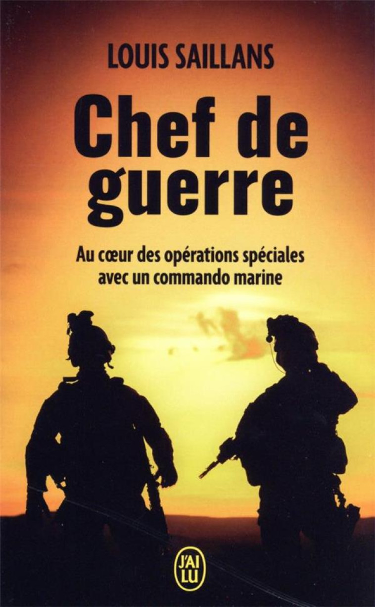 CHEF DE GUERRE - SAILLANS LOUIS - J'AI LU