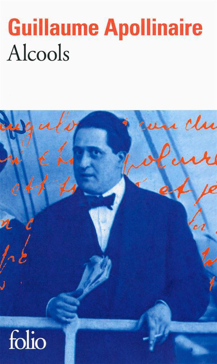 ALCOOLS (POEMES 1898-1913) - APOLLINAIRE G. - Gallimard