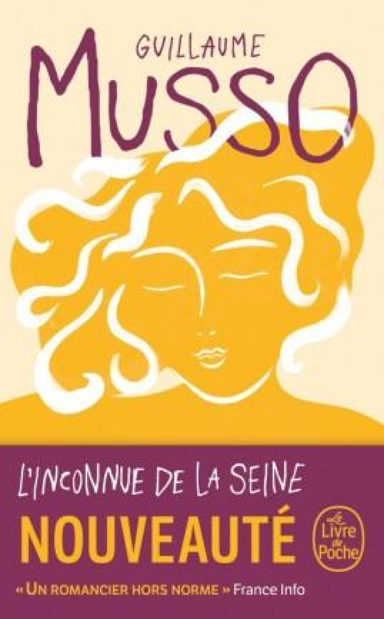 L'INCONNUE DE LA SEINE - MUSSO GUILLAUME - LGF/Livre de Poche