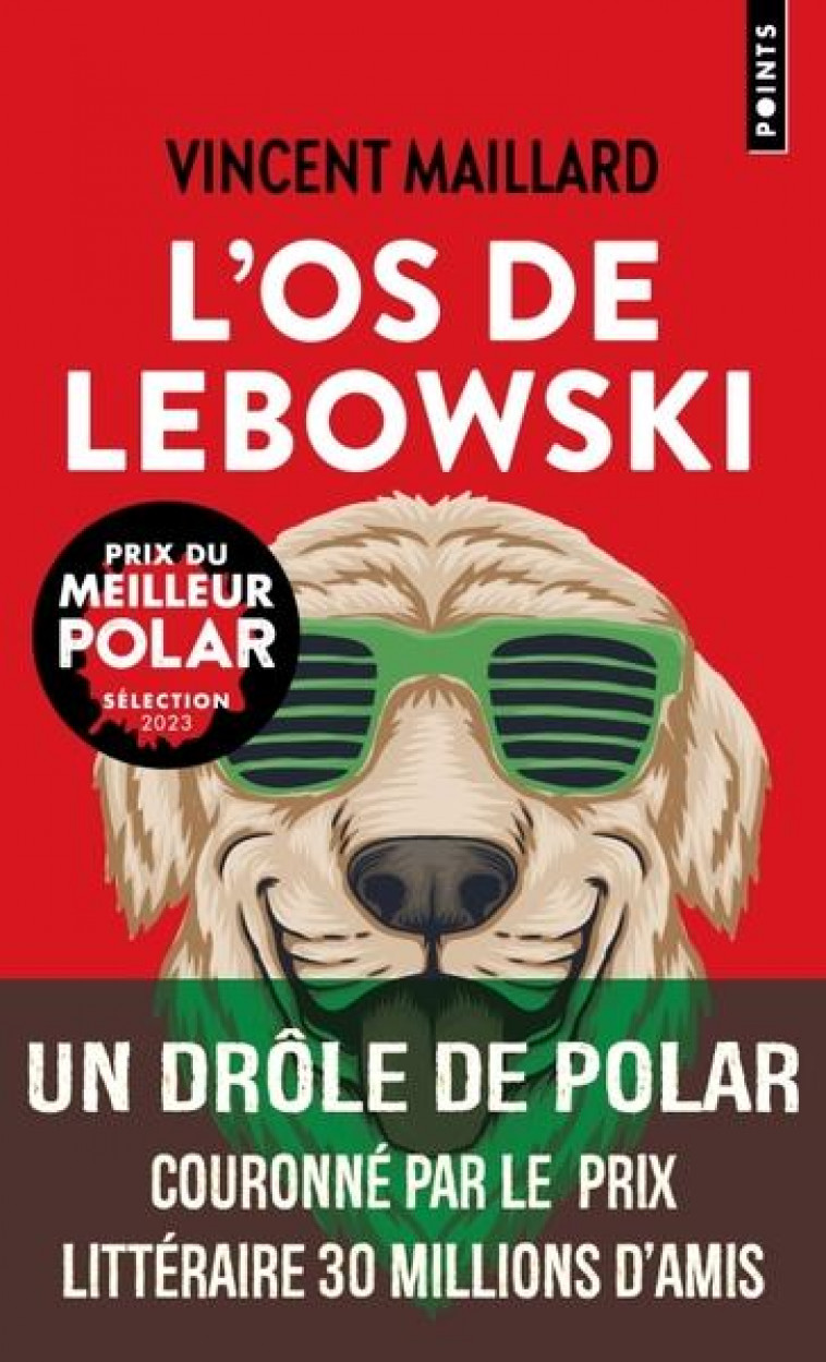 L'OS DE LEBOWSKI - MAILLARD VINCENT - POINTS