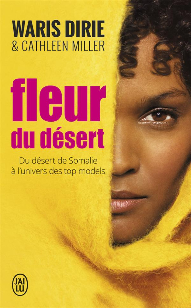 FLEUR DU DESERT - DIRIE WARIS - J'AI LU