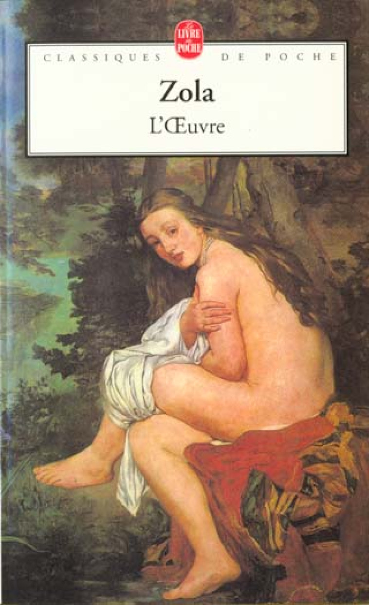 L OEUVRE NED - ZOLA EMILE - LGF/Livre de Poche