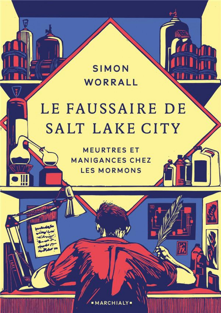 LA POETESSE ET LE MEURTRIER - ONE-SHOT - LE FAUSSAIRE DE SALT LAKE CITY - MEURTRES ET MANIGANCES CHE - WORRALL SIMON - MARCHIALY