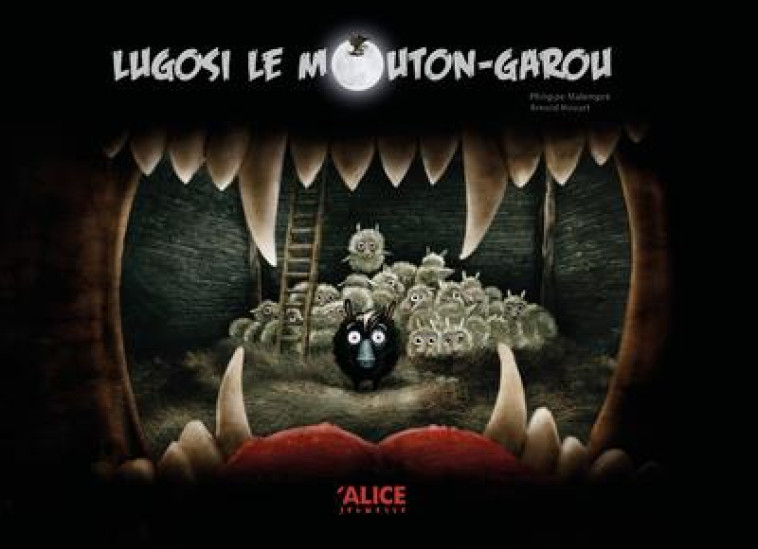 LUGOSI, LE MOUTON-GAROU - MALEMPRE/HOVART - ALICE