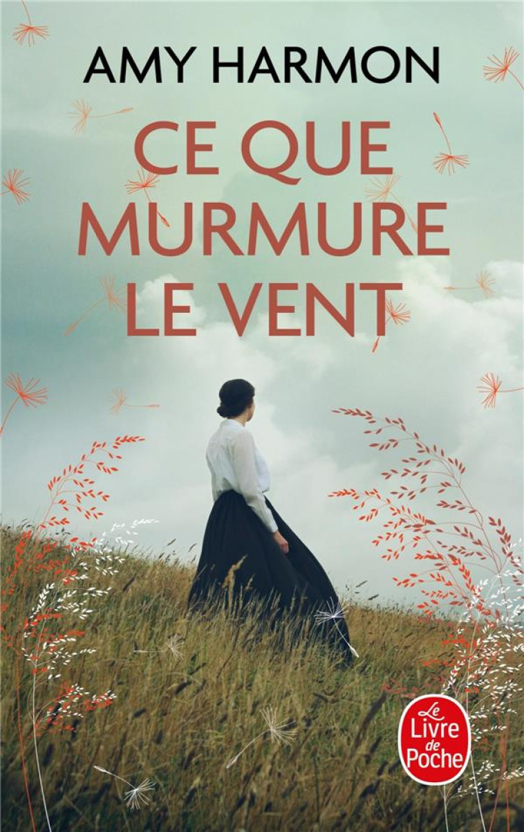 CE QUE MURMURE LE VENT - HARMON AMY - LGF/Livre de Poche