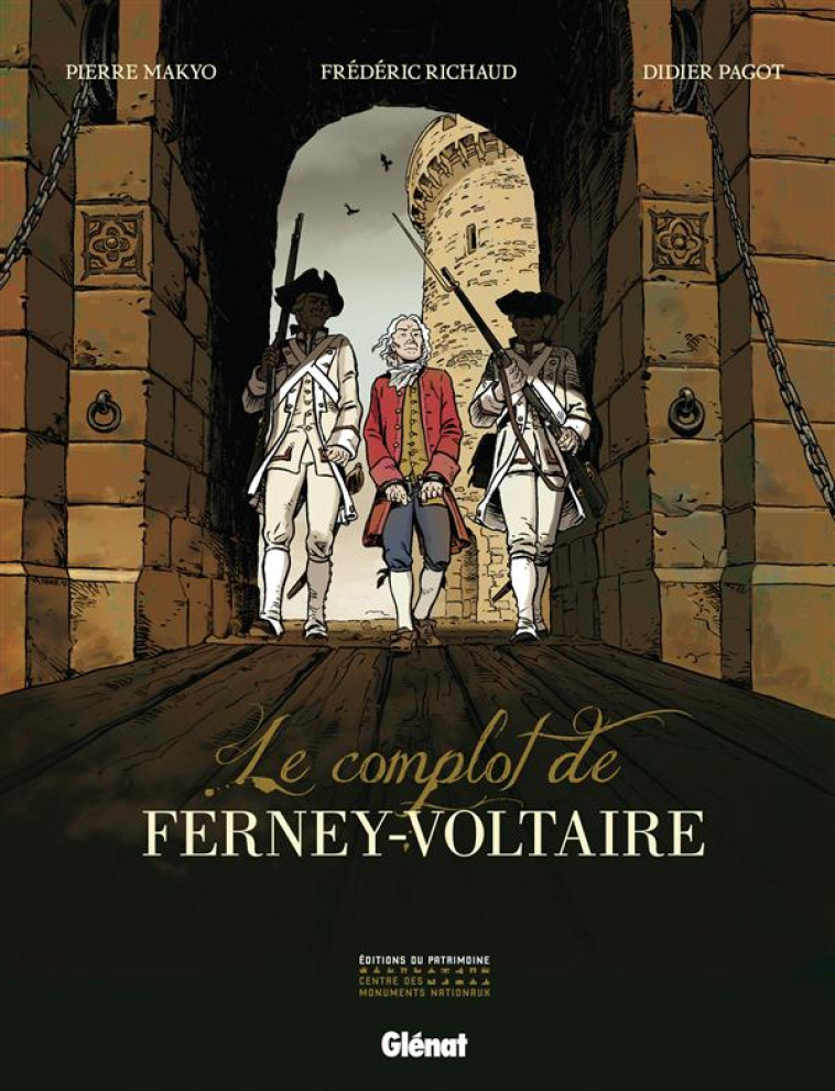 FERNEY-VOLTAIRE - RICHAUD/MAKYO/PAGOT - Glénat