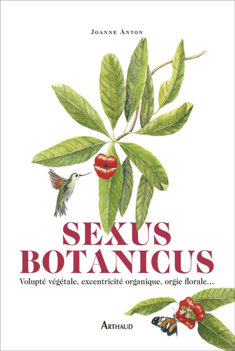 SEXUS BOTANICUS - ANTON JOANNE - FLAMMARION