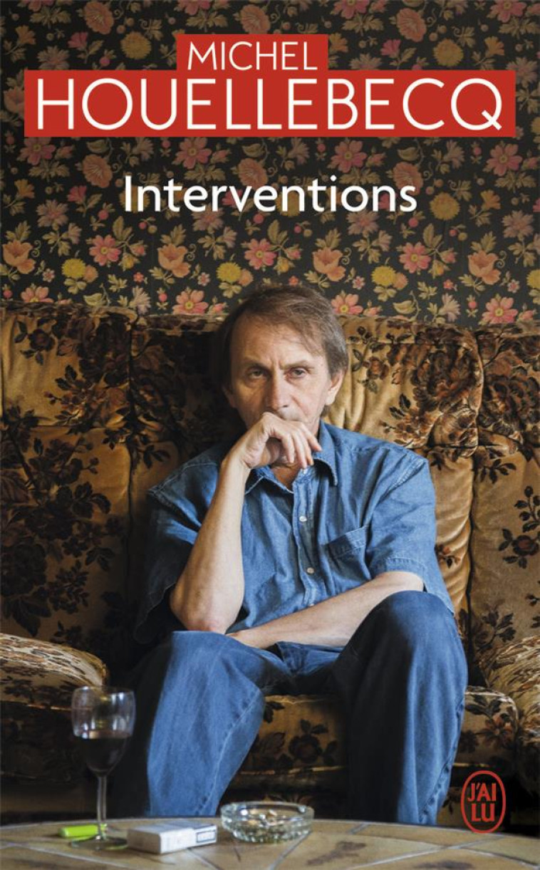 INTERVENTIONS 2020 - HOUELLEBECQ MICHEL - J'AI LU