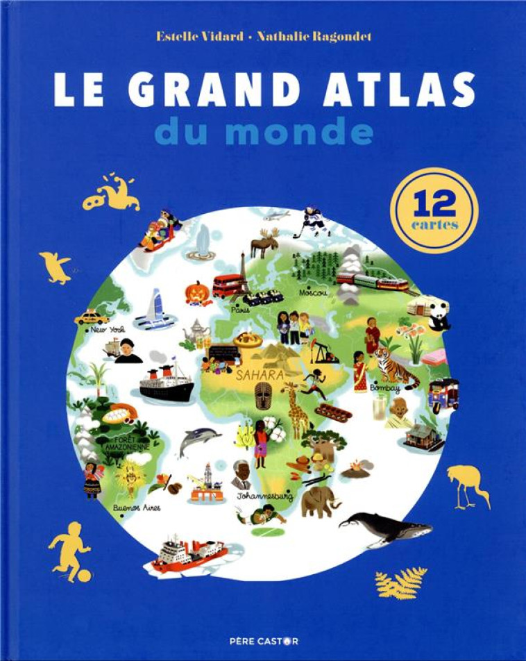 LE GRAND ATLAS DU MONDE - VIDARD/RAGONDET - FLAMMARION