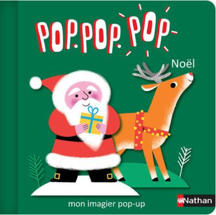 POP POP POP: MON IMAGIER POP-UP DE NOEL - COSNEAU GERALDINE - CLE INTERNAT