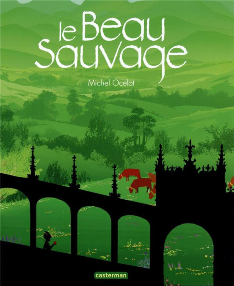 LE BEAU SAUVAGE (TP) - OCELOT - CASTERMAN