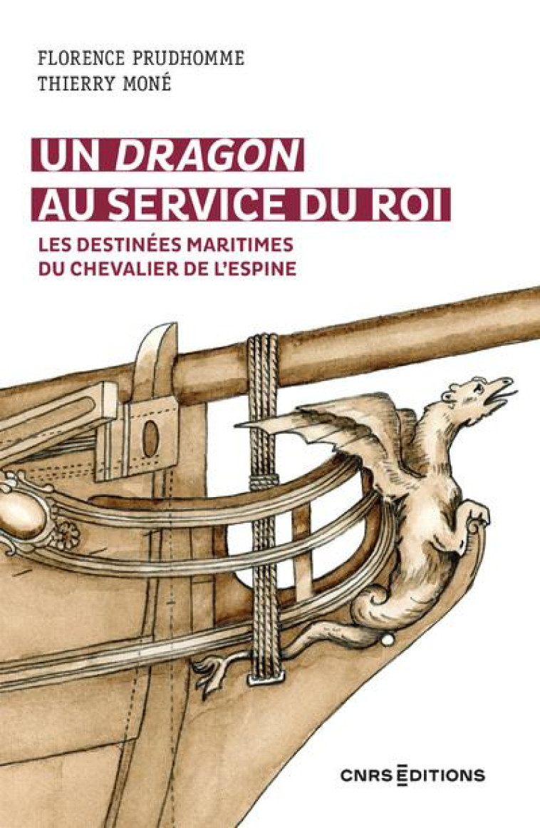 AU SERVICE DU ROI - LES DESTINEES MARITIMES DU CHEVALIER DE L'ESPINE DE 1778 A 1793 - MONE/PRUDHOMME - CNRS