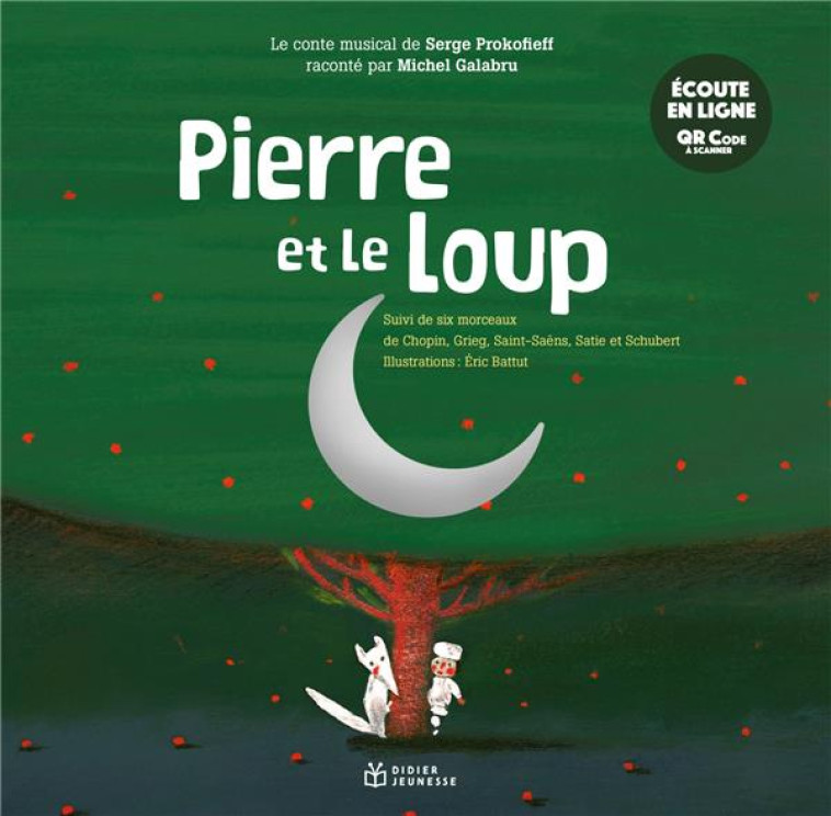 PIERRE ET LE LOUP LIVRE MUSICAL - BATTUT/PROKOFIEV - DIDIER