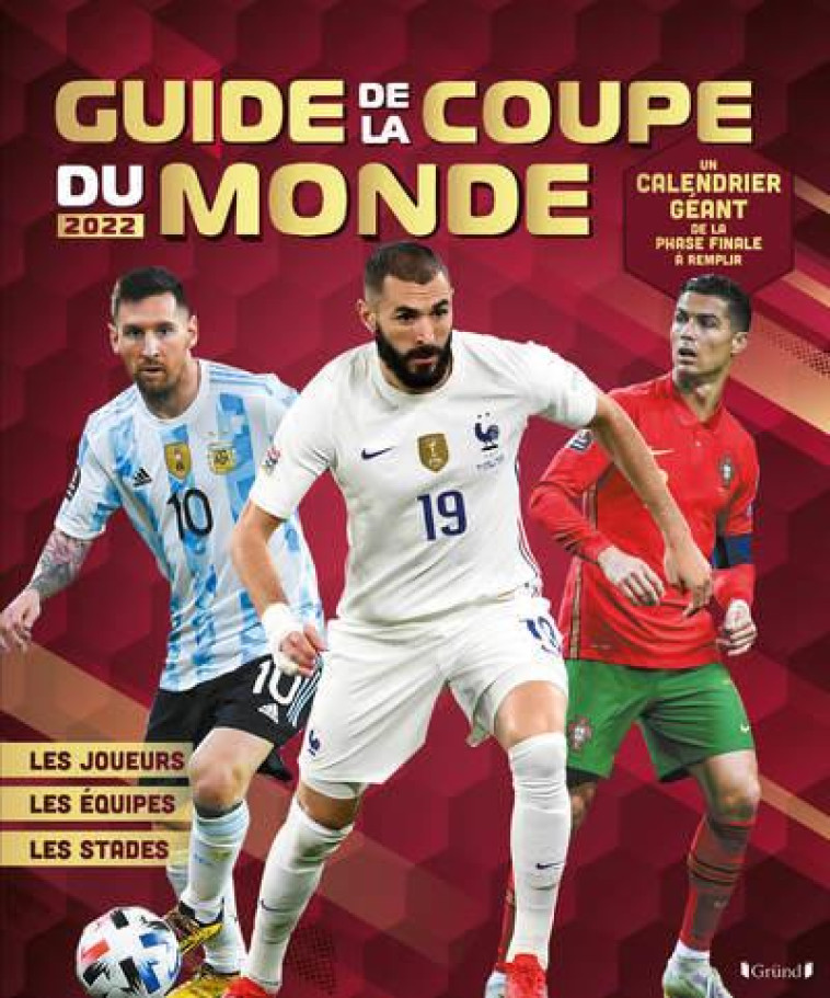 MON GUIDE DE LA COUPE DU MONDE 2022 - GRALL MICKAEL - GRUND