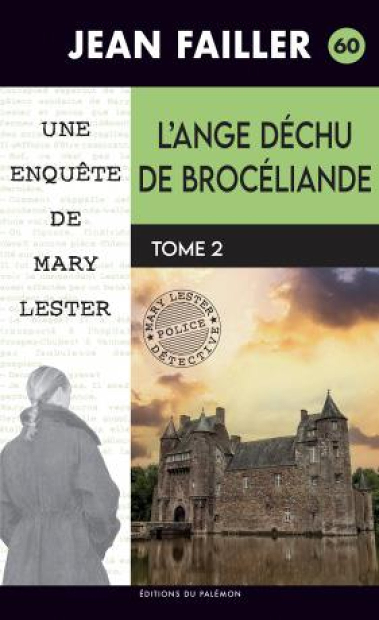 MARY LESTER - T60 - L'ANGE DECHU DE BROCELIANDE - T2 - FAILLER JEAN - PALEMON