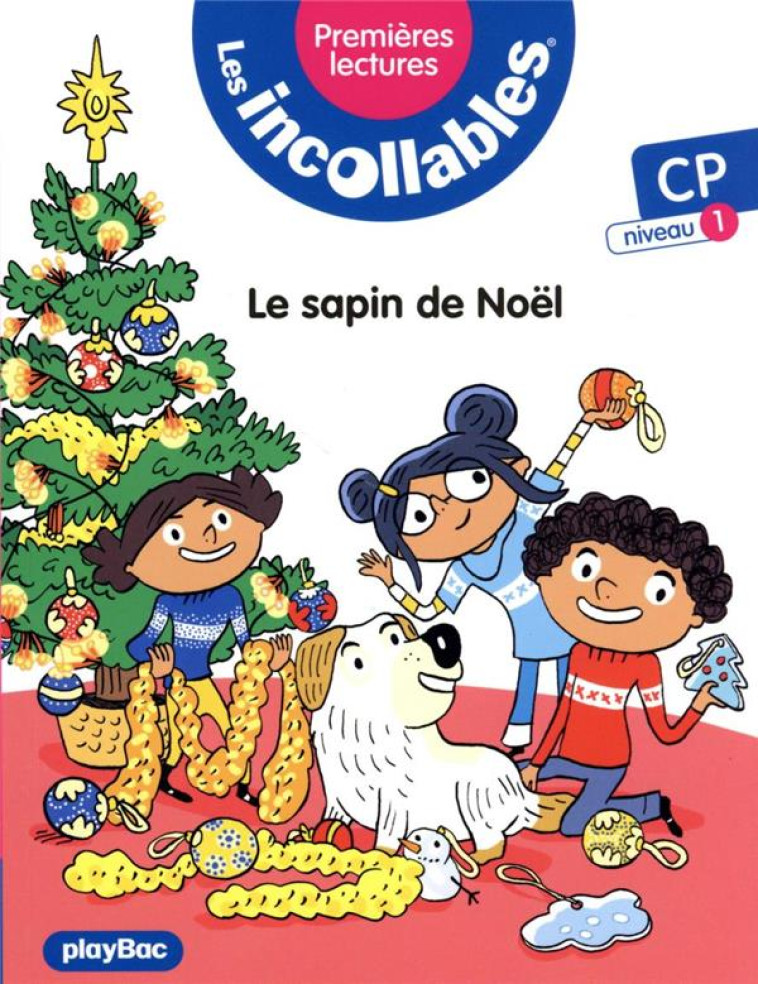 LES INCOLLABLES - PREMIERES LECTURES- LES CADEAUX DE NOEL - TOME 16 - NIVEAU 1 - LENNE-FOUQUET MARIE - PRISMA