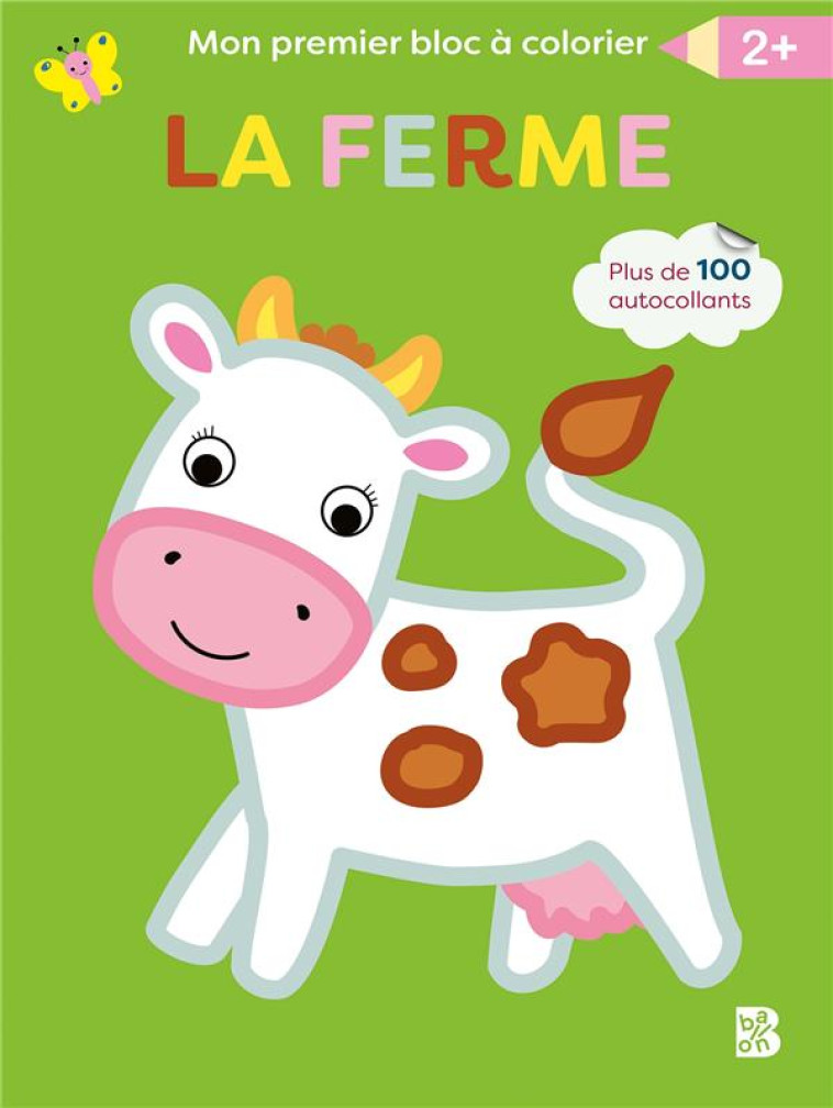 MON PREMIER BLOC A COLORIER LA FERME - XXX - NC