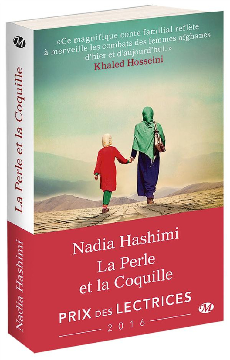 LA PERLE ET LA COQUILLE (PRIX DES LECTRICES 2016) - HASHIMI NADIA - Milady