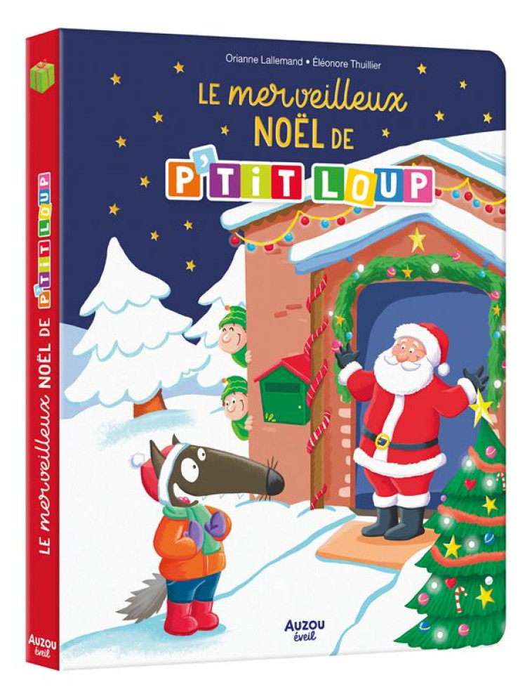 LE MERVEILLEUX NOEL DE P'TIT LOUP - LALLEMAND/THUILLIER - PHILIPPE AUZOU