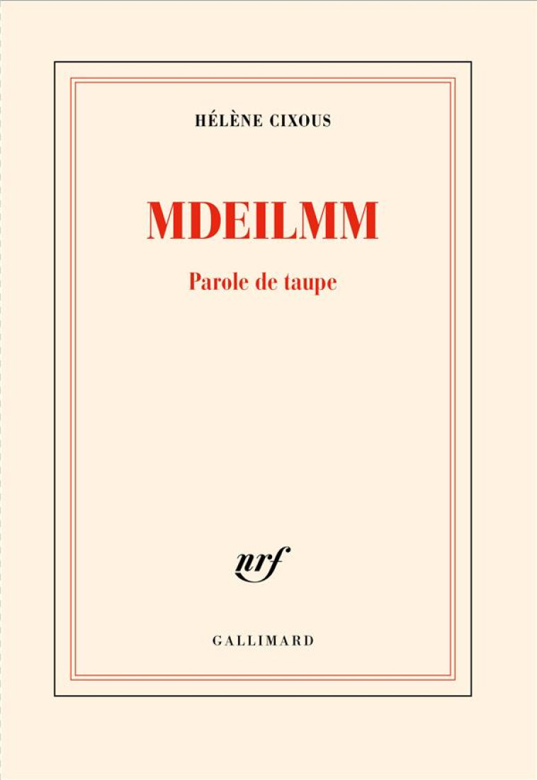 MDEILMM - CIXOUS HELENE - GALLIMARD