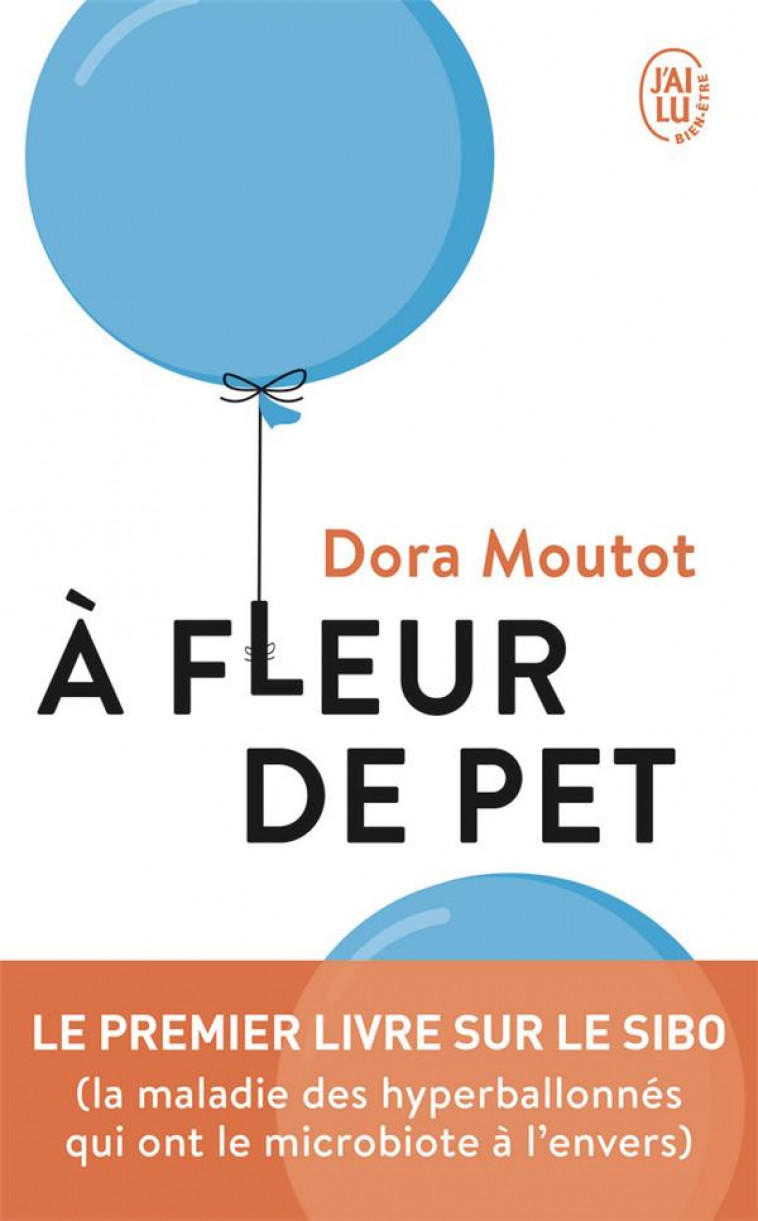 A FLEUR DE PET - MOUTOT DORA - J'AI LU