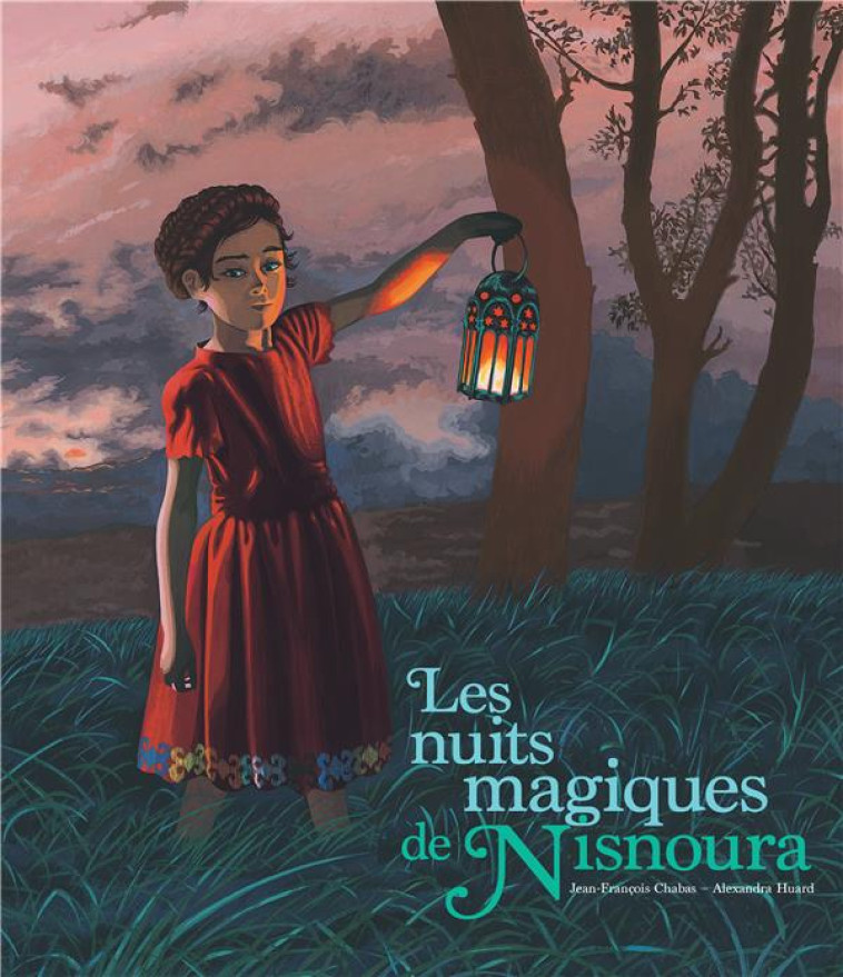 LES NUITS MAGIQUES DE NISNOURA - HUARD/CHABAS - KALEIDOSCOPE