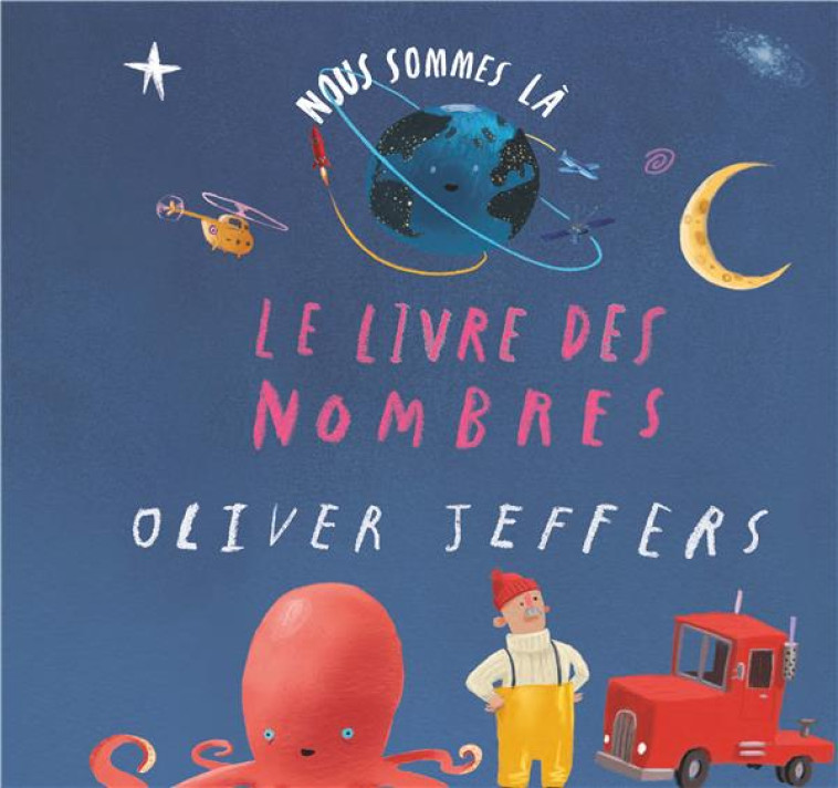 NOUS SOMMES LA (NOMBRES) - JEFFERS OLIVER - KALEIDOSCOPE