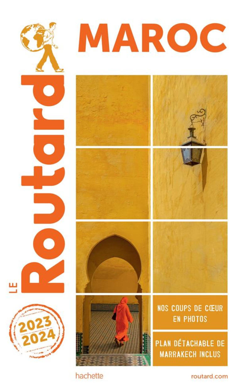 GUIDE DU ROUTARD MAROC 2023/24 - XXX - HACHETTE