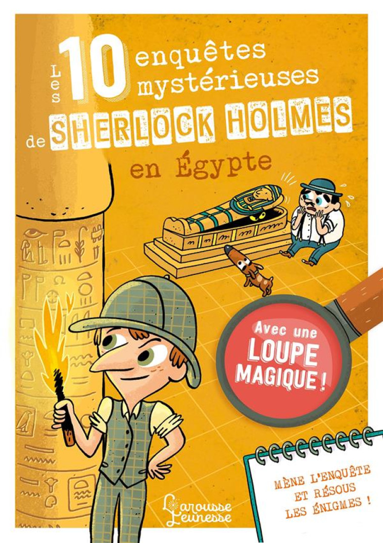 LES 10 ENQUETES MYSTERIEUSES DE SHERLOCK HOLMES EN EGYPTE - LEBRUN/MEHEE - LAROUSSE