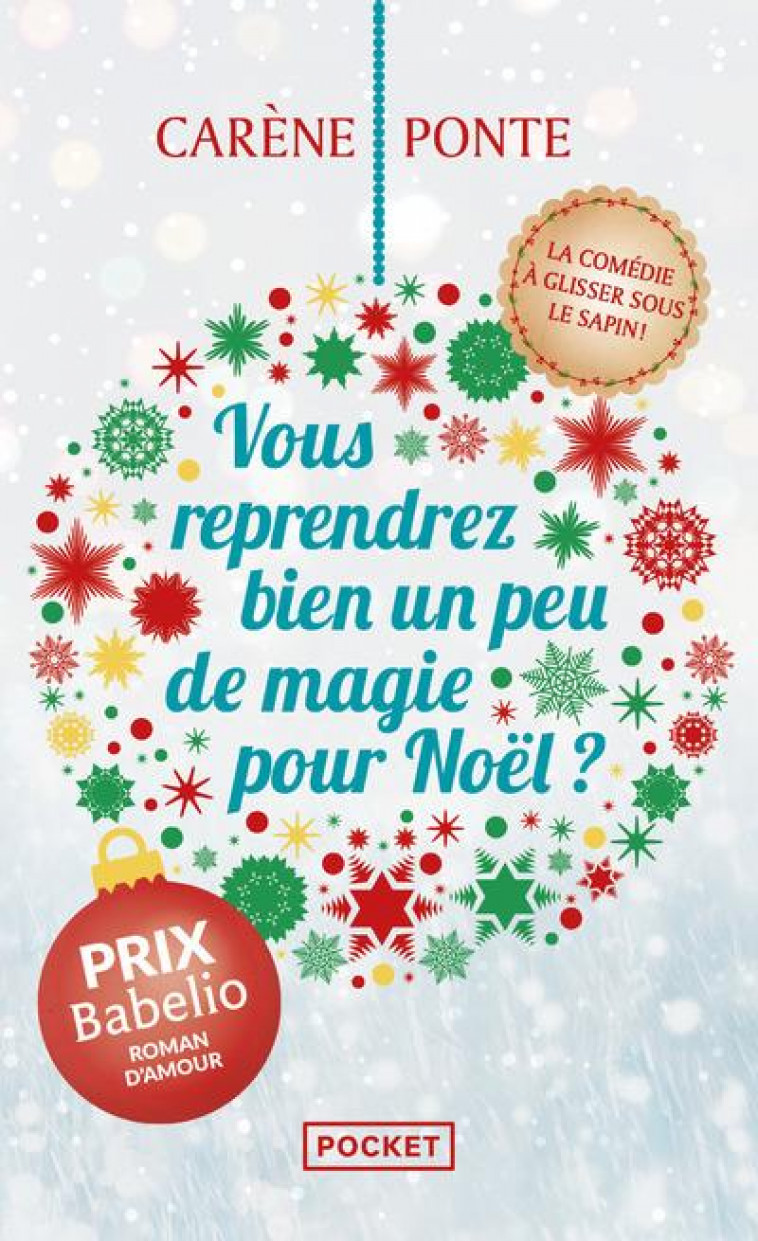 VOUS REPRENDREZ BIEN UN PEU DE MAGIE POUR NOEL ? - PONTE CARENE - POCKET