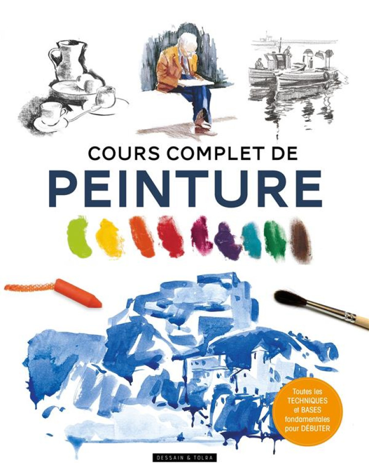 COURS COMPLET DE PEINTURE - XXX - PU SEPTENTRION