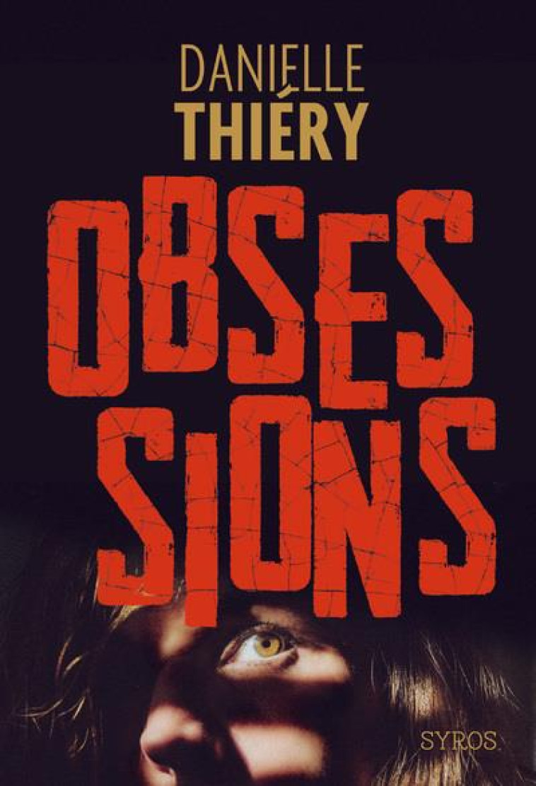 OBSESSIONS - THIERY DANIELLE - SYROS