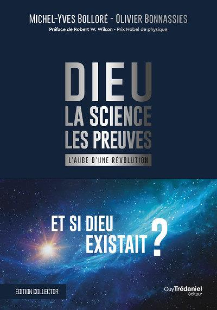 DIEU - LA SCIENCE LES PREUVES COLLECTOR - BOLLORE/BONNASSIES - TREDANIEL