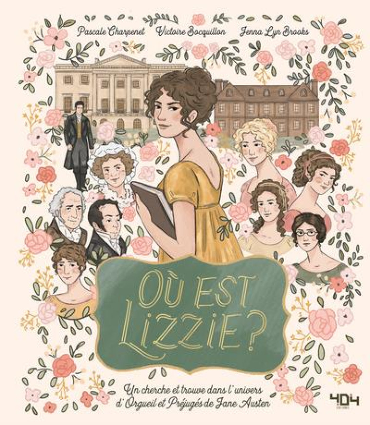 OU EST LIZZIE ? / OU EST MR DARCY ? - UN CHERCHE ET TROUVE DANS L'UNIVERS D'ORGUEIL ET PRE - LYN BROOKS/CHARPENET - 404