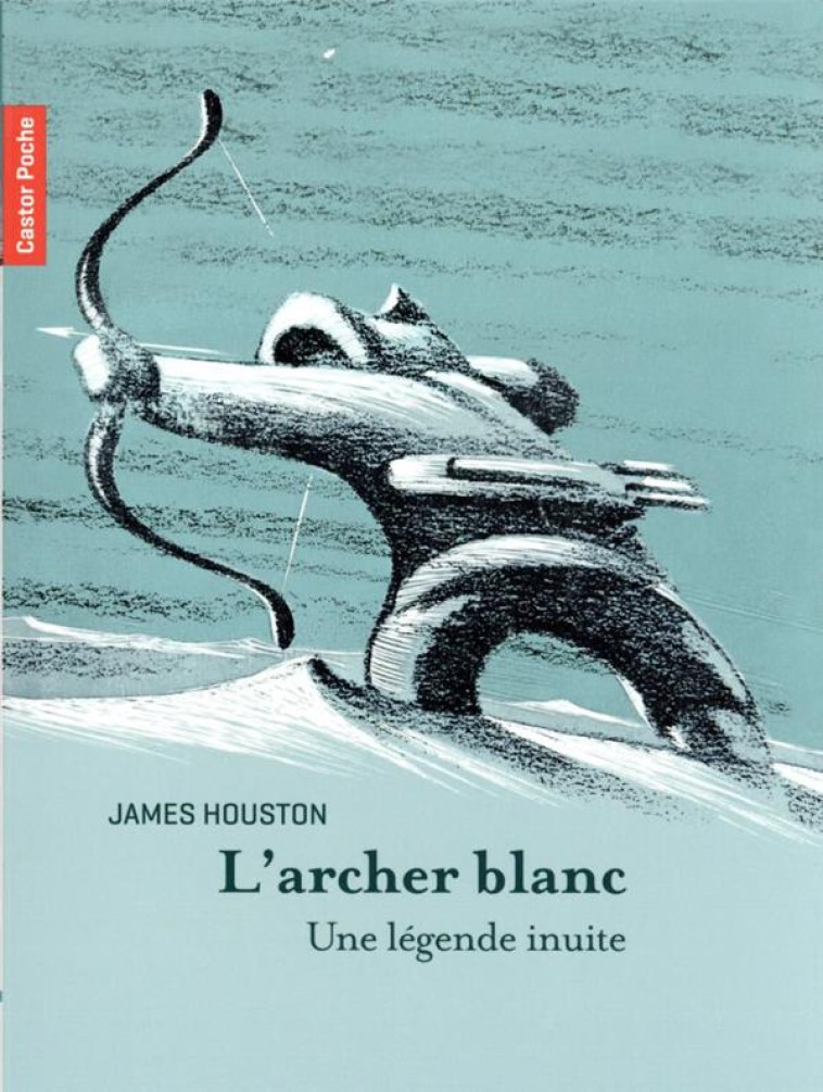 L'ARCHER BLANC - HOUSTON - FLAMMARION