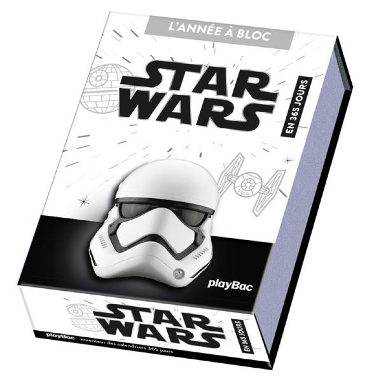 CALENDRIER STAR WARS EN 365 JOURS - ANNEE A BLOC - PLAYBAC EDITIONS - PRISMA