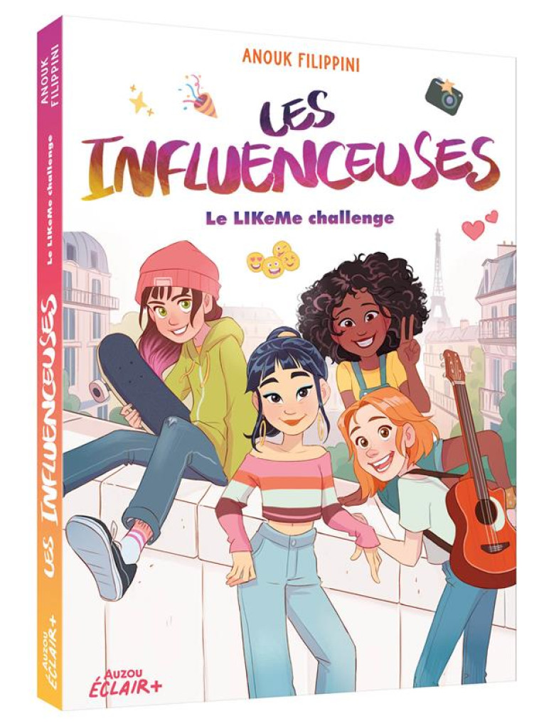 LES INFLUENCEUSES TOME 2 : LE LIKEME CHALLENGE - FILIPPINI/CALDERON - PHILIPPE AUZOU