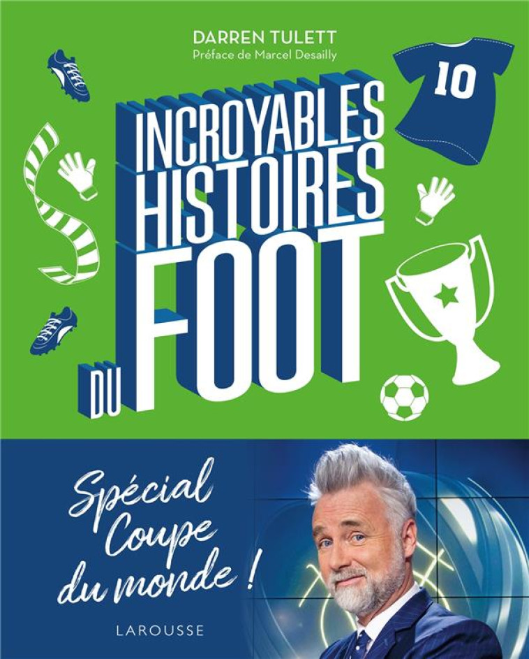 FUN FACTS FOOT - TULETT DARREN - LAROUSSE