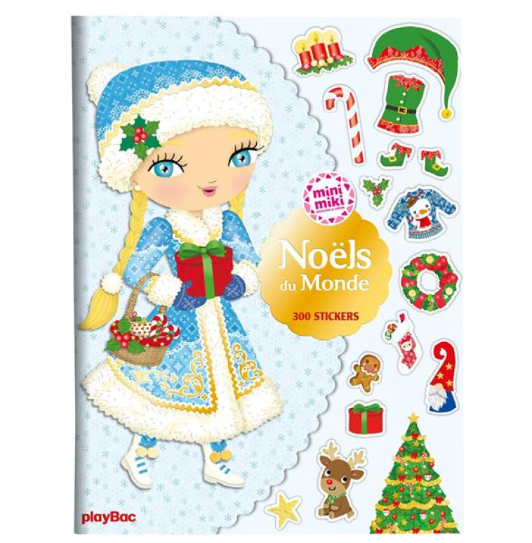 MINIMIKI - CAHIER STICKERS - NOELS DU MONDE - CAMEL JULIE - PRISMA