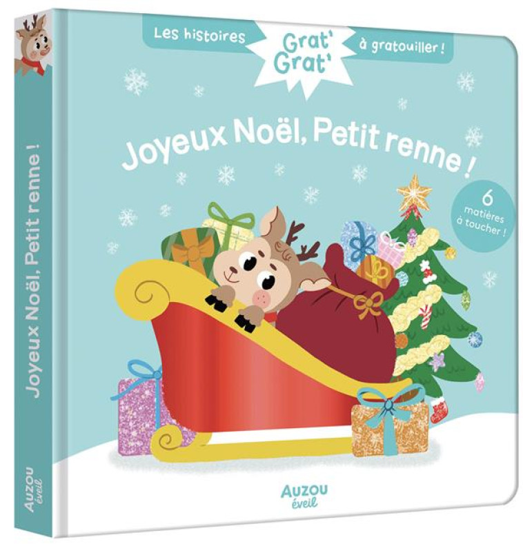 GRAT' GRAT' - JOYEUX NOEL, PETIT RENNE ! - GOMEZ/CHATEL - PHILIPPE AUZOU