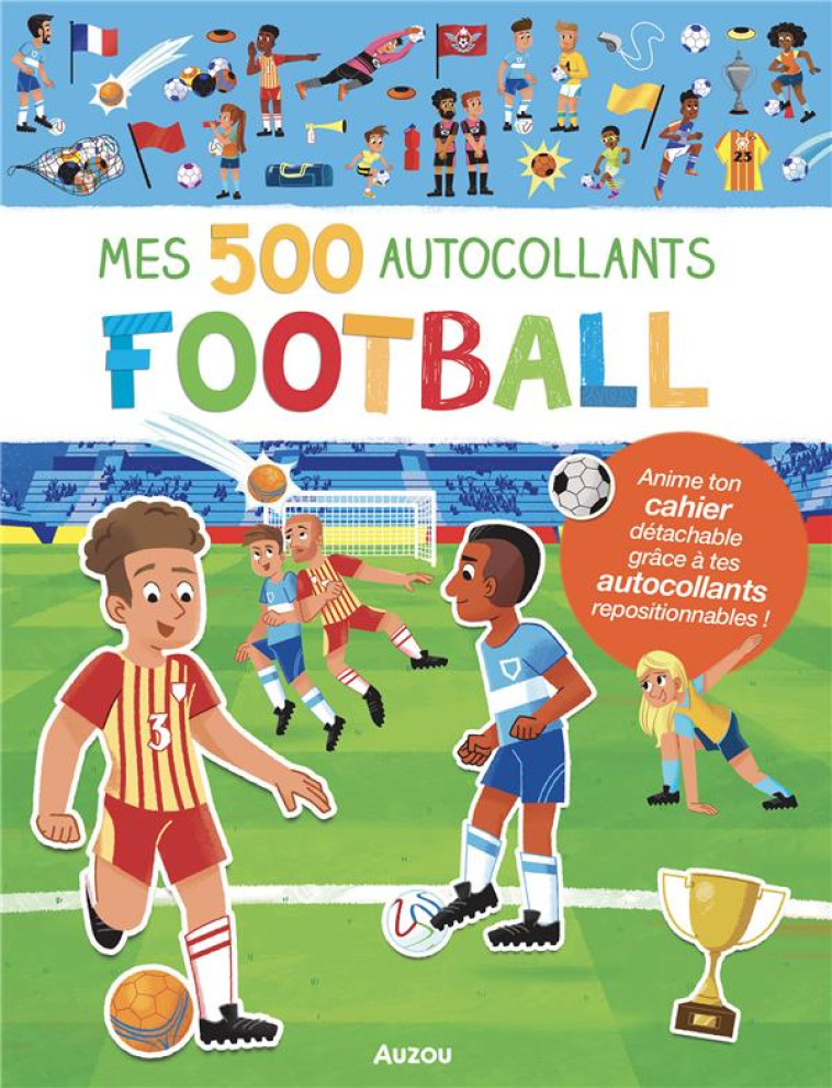 MES 500 AUTOCOLLANTS FOOTBALL - CERATO MATTIA - PHILIPPE AUZOU